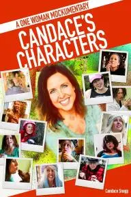 Candace's Characters: a 1 Woman Mockumentary_peliplat