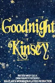 Goodnight Kinsey_peliplat