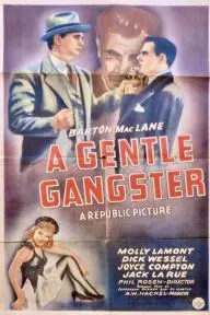 A Gentle Gangster_peliplat