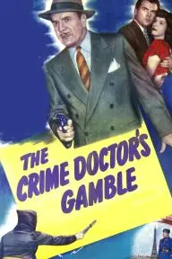 The Crime Doctor's Gamble_peliplat