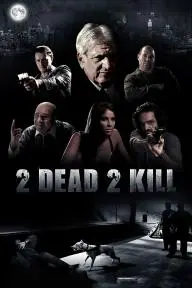 2 Dead 2 Kill_peliplat