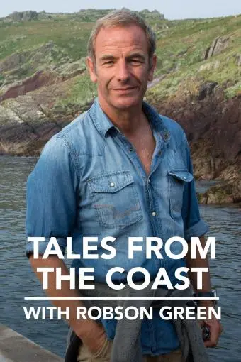 Tales from the Coast with Robson Green_peliplat