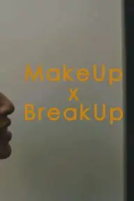 Makeup X Breakup_peliplat