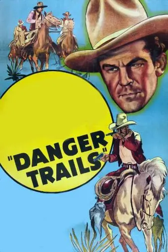 Danger Trails_peliplat