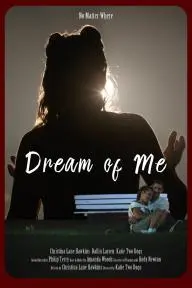 Dream of Me_peliplat