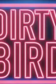 Dirty Bird_peliplat