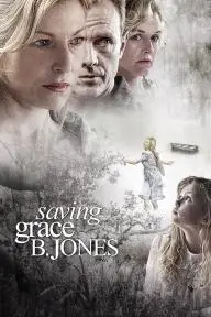 Saving Grace B. Jones_peliplat