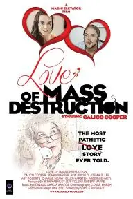 Love of Mass Destruction_peliplat