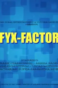 Fyx Factor_peliplat