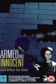 Armed and Innocent_peliplat