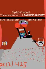 The Adventures of the Talking Bucket_peliplat