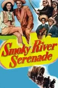 Smoky River Serenade_peliplat