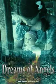 Dreams of Angels_peliplat
