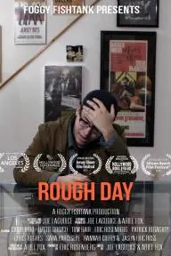 Rough Day_peliplat
