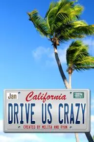 Drive Us Crazy_peliplat