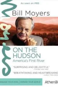 America's First River: Bill Moyers on the Hudson_peliplat