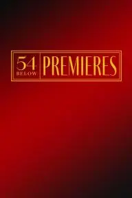 54 Below Premieres_peliplat