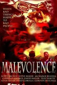Malevolence_peliplat
