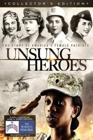 Unsung Heroes: The Story of America's Female Patriots_peliplat