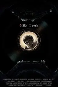 Milk Teeth_peliplat