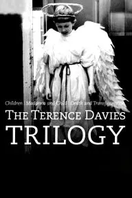 The Terence Davies Trilogy_peliplat