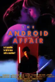 The Android Affair_peliplat