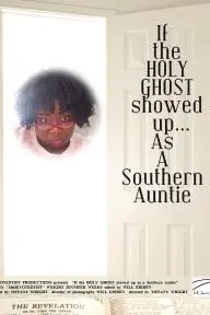If the Holy Ghost showed up as a Southern Auntie_peliplat