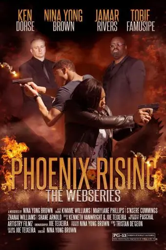 Phoenix Rising the Webisode_peliplat