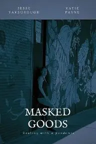 Masked Goods_peliplat