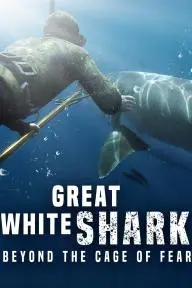 Great White Shark: Beyond the Cage of Fear_peliplat