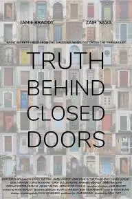 Truth Behind Closed Doors_peliplat