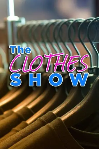 The Clothes Show_peliplat