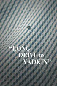 Long Drive to Yadkin_peliplat