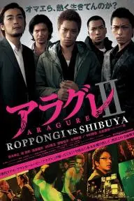 Aragure II: Roppongi vs. Shibuya_peliplat