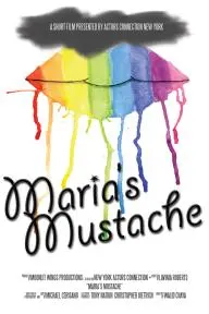 Maria's Mustache_peliplat