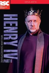 Royal Shakespeare Company: Henry IV Part II_peliplat