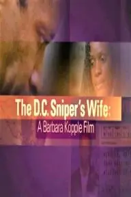 The D.C. Sniper's Wife: A Barbara Kopple Film_peliplat