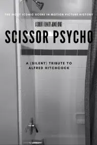 Scissor Psycho: Tribute to Alfred Hitchcock_peliplat