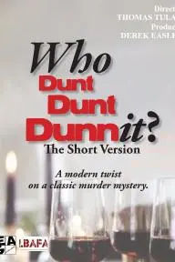 Who Dunt Dunt Dunnit?_peliplat