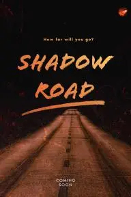 Shadow Road_peliplat