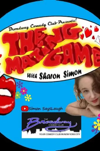 Broadway Comedy Club Presents: The Mating Game_peliplat