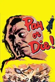 Pay or Die!_peliplat