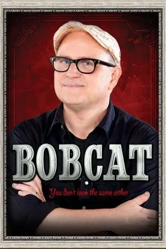 Bobcat Goldthwait: You Don't Look the Same Either._peliplat