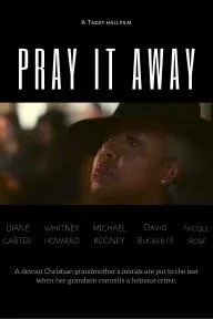 Pray It Away_peliplat