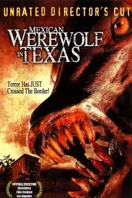 Mexican Werewolf in Texas_peliplat