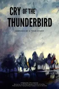 Cry of the Thunderbird_peliplat