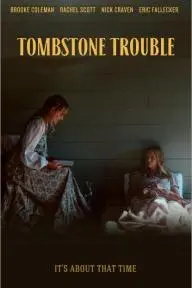 Tombstone Trouble_peliplat
