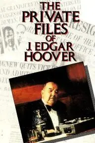 The Private Files of J. Edgar Hoover_peliplat