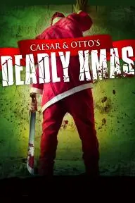 Caesar and Otto's Deadly Xmas_peliplat