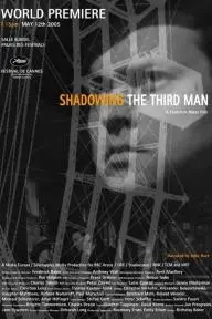 Shadowing the Third Man_peliplat